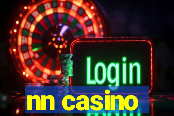 nn casino